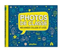 Mon Album Photos De Classe - College Et Lycee - Edition 2023