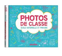 Mon album photos de classe - Maternelle et primaire avec stickers - 2025 Edition 2023 - Playbac Éditions - Play Bac Eds - broché - Jeux livres objets