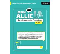 Mon allié IA 2026 2027 – Enseignement et Formation – Hachette Pratique