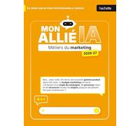 Lionel Cherpin, Erwan Bagot – Mon allié IA 2026-2027 – Métiers du marketing – Broché
