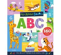 Collectif – Mon alphabet sonore - abc – Cartonné