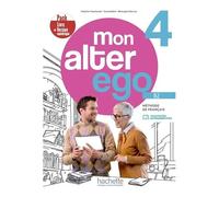 Mon Alter Ego 4 B2 - Pack Livre + Version Numérique