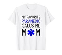 Mon ambulancier préféré m'appelle Maman, mère fière, Maman médicale T-Shirt Graphique avec Valeur