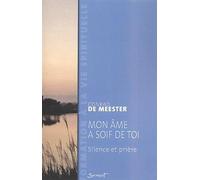 Mon âme a soif de toi