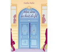 Mon âme au bout du fil - Caroline Néolier - Trois Colonnes - broché - Roman