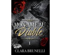 Mon âme au Diable: Tome 1 (Romance mafia)