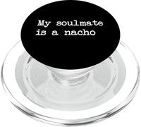 Mon âme sœur est un nacho Dactylographie minimaliste Funny Nacho PopSockets PopGrip pour MagSafe