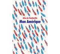 Mon Amérique - Alice de Poncheville - Medium Edl - broché - Roman adolescent dès 13 ans
