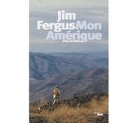 Mon Amérique: (Nature Writing)