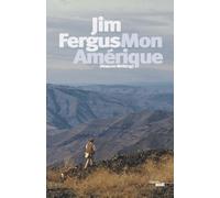 Mon Amérique - Jim Fergus - Le Cherche-Midi - broché - Roman
