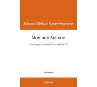 Mon ami Antoine