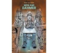 Mon ami Dahmer - Fauve d'Angoulême - Prix révélation 2014