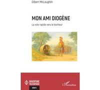 Mon ami Diogène Gilbert McLaughlin (Auteur)