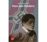 MON AMI FREDERIC - Richter Hans Peter - Livre - Histoire vraie - Seconde Guerre mondiale - Témoignage