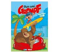 Mon Ami Grompf - Tome 09 Monster cool - Nob - Glénat - cartonné - Bande dessinée jeunesse
