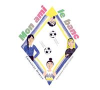 Mon ami le banc Emmanuel Darley (Auteur), Chloé Perarnau (Illustration)