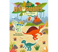 Les dinosaures : Je colle et j'apprends
