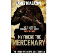Mon ami le mercenaire (Brabazon James)