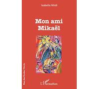Mon ami Mikaël