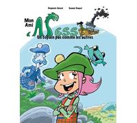 Mon ami Ness : Un copain pas comme les autres