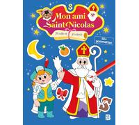 Mon ami Saint Nicolas - Je colle et je colorie