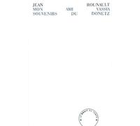 Mon ami Vassia Souvenirs du Donetz - Jean Rounault - Bruit Du Temps - broché - Récit