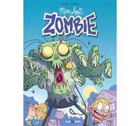 Mon ami zombie Nena (Auteur), Morin (Dessinateur), Morin (Auteur)