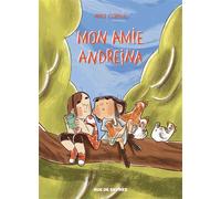Mon amie Andreina - Alice Coppini - Rue De Sevres - cartonné - Bande dessinée jeunesse