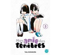 Mon amie des ténèbres T05