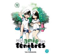 Mon amie des ténèbres T12 - Taku Kawamura - Nobi Nobi - broché - Manga
