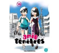 Mon amie des ténèbres T14 Taku Kawamura (Dessinateur), Taku Kawamura (Auteur)