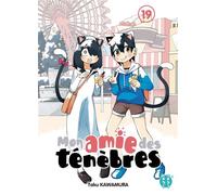 Mon amie des ténèbres T19 - Taku Kawamura - Nobi Nobi - broché - Manga