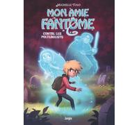 Mon amie fantôme - 2 (2)