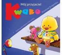 Mon amie Kwako - Krystyna Śmigielska (Buch auf Polnisch)