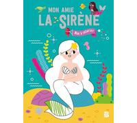 Mon amie la sirène - bloc à colorier