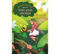 Mon amie secrète Titania Woods (Auteur), Zerline Durandal (Traduction), Smiljana Coh (Illustration)