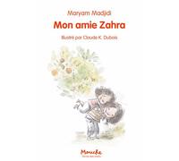Mon amie Zahra - Maryam Madjidi - Ecole Des Loisirs - Poche - Roman cadet
