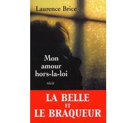 Mon amour hors la loi