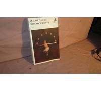 Claudie Gallay – Mon amour ma vie – Poche – Actes Sud