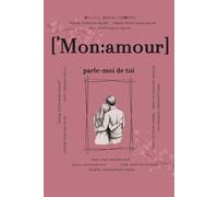 Mon amour, parle-moi de toi: Questions qui resteront pour toujours | Un livre de souvenirs à compléter | Cadeau pour couples, idéal pour anniversaire, ... profondes pour renforcer votre relation