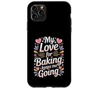 Mon Amour pour la pâtisserie me Permet de Continuer ma Vie de Boulanger Coque pour iPhone 11 Pro Max