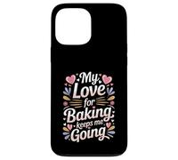 Mon Amour pour la pâtisserie me Permet de Continuer ma Vie de Boulanger Coque pour iPhone 13 Pro Max