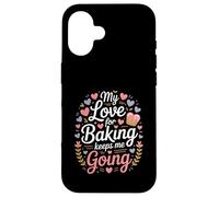 Mon Amour pour la pâtisserie me Permet de Continuer ma Vie de Boulanger Coque pour iPhone 16
