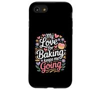 Mon Amour pour la pâtisserie me Permet de Continuer ma Vie de Boulanger Coque pour iPhone SE (2020) / 7/8