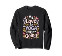 Mon Amour pour Le Yoga me Motive Sweatshirt