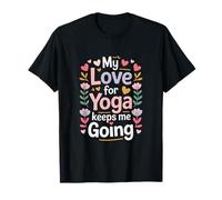 Mon Amour pour Le Yoga me Motive T-Shirt
