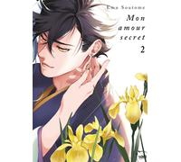 Soutome Emu – Mon amour secret – Tome 02 – Broché