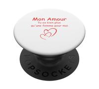Mon Amour Tu ES Bien Plus qu'une Femme pour Moi PopSockets PopGrip Adhésif