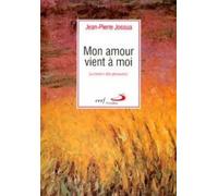 Mon amour vient à moi - lecture des psaumes - Jean-Pierre Jossua - Cerf - Livre
