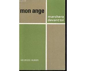 Mon ange marchera devant toi